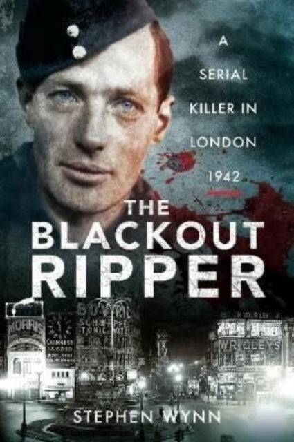 Book cover of: Blackout Ripper. By: Stephen Wynn