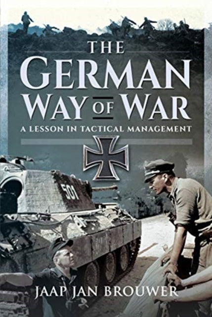 Book cover of: German Way of War. By: Jaap Jan Brouwer