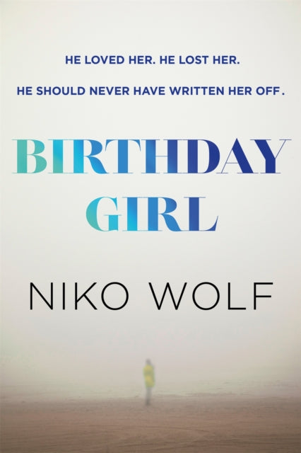 Book cover of: Birthday Girl. By: Niko Wolf