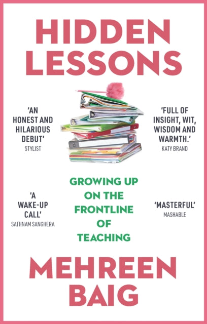 Book cover of: Hidden Lessons. By: Mehreen Baig