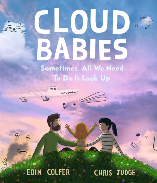 Book cover of: Cloud Babies. By: Eoin Colfer