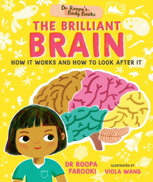 Book cover of: Dr Roopa's Body Books: The Brilliant Brain