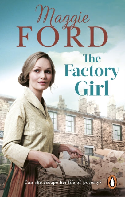 Book cover of: Factory Girl. By: Maggie Ford