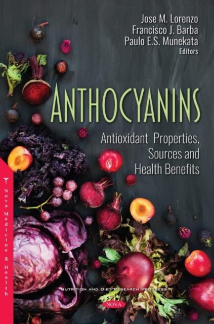 Book cover of: Anthocyanins. By: José Manuel Lorenzo