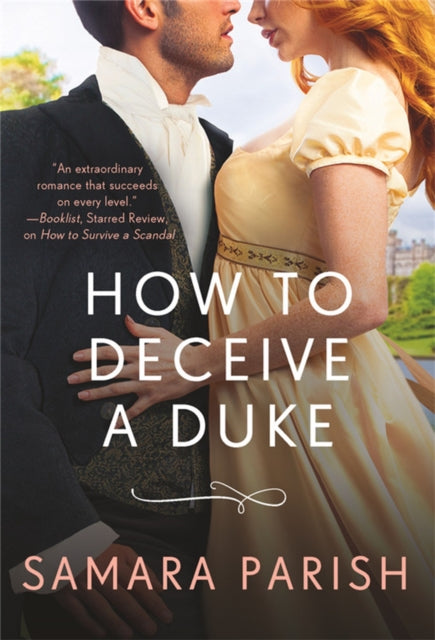 Book cover of: How to Deceive a Duke. By: Samara Parish