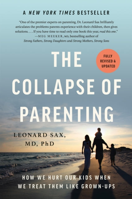 Book cover of: Collapse of Parenting. By: Leonard Sax