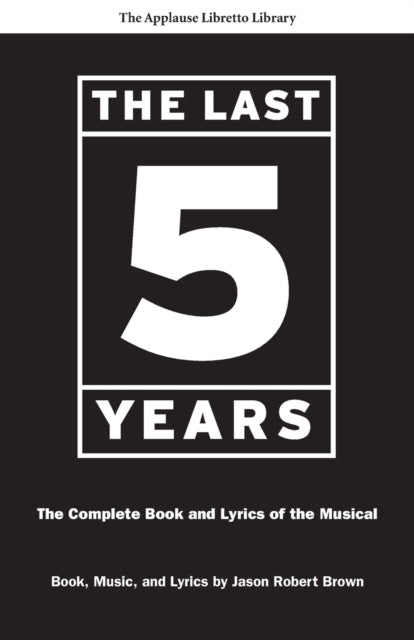 Book cover of: Last Five Years. By: Jason Robert Brown