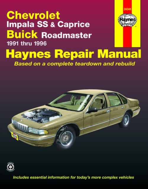 Book cover of: Chevrolet Impala SS & Caprice & Buick Roadmaster (91 - 96). By: John Haynes