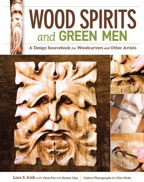 Book cover of: Wood Spirits and Green Men. By: Lora S. Irish
