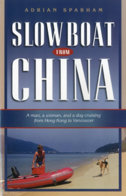 Book cover of: Slow Boat from China