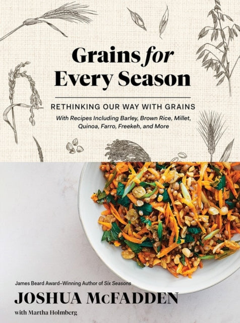 Book cover of: Grains for Every Season. By: Joshua McFadden
