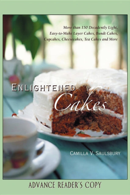 Book cover of: Enlightened Cakes. By: Camilla V. Saulsbury