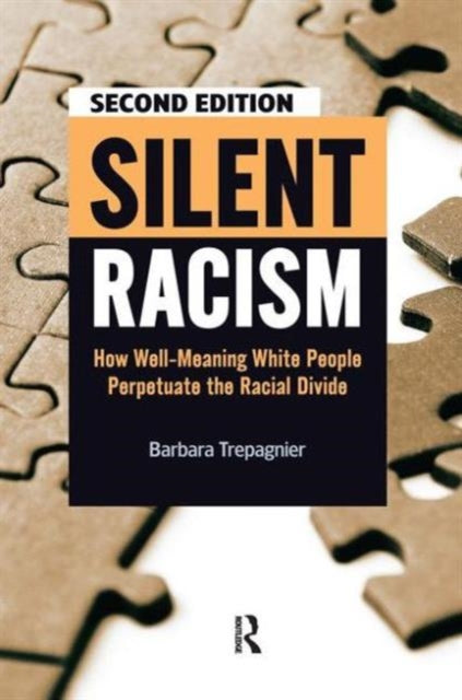 Book cover of: Silent Racism. By: Barbara Trepagnier