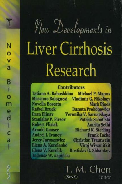 Book cover of: New Devleopments in Liver Cirrhosis Research