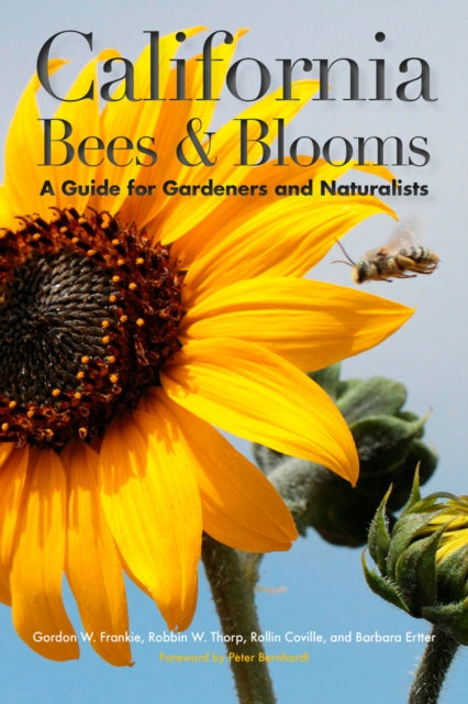 Book cover of: California Bees and Blooms. By: G. W. Frankie