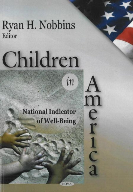 Book cover of: Children in America. By: Federal Interagency Forum on Child And Family Statistics