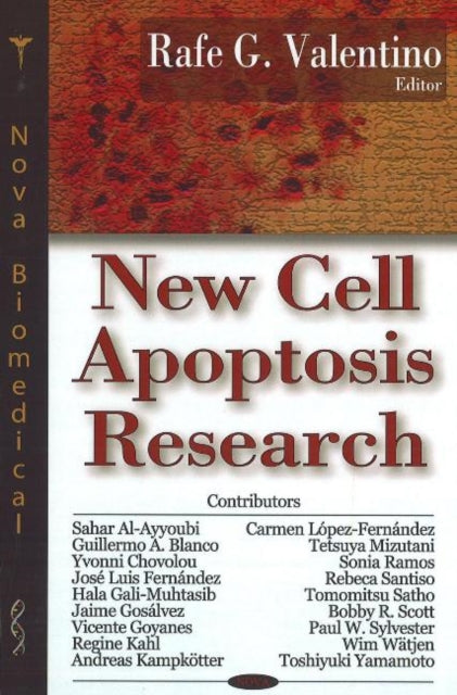 Book cover of: New Cell Apoptosis Research. By: Rafe G. Valentino