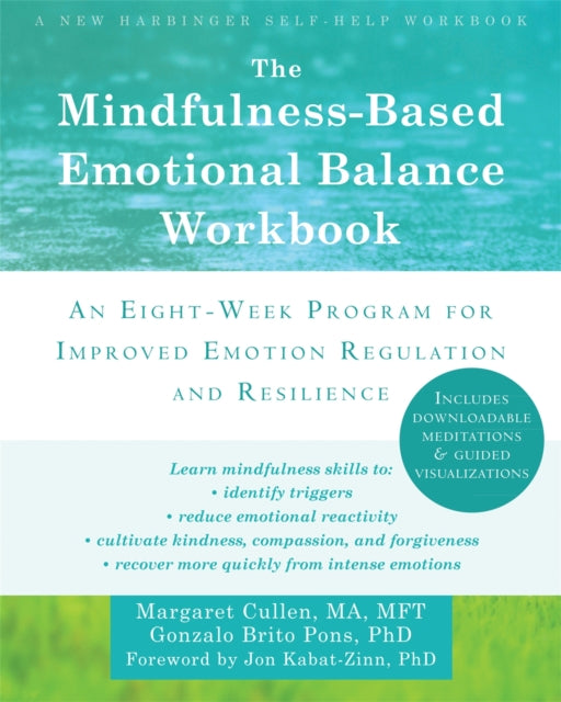 Book cover of: Mindfulness-Based Emotional Balance Workbook. By: Margaret Cullen