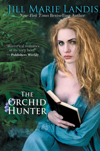 Book cover of: Orchid Hunter. By: Jill Marie Landis