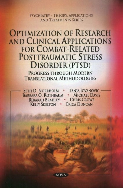 Book cover of: Optimization of Research & Clinical Applications for Combat-related Posttraumatic Stress Disorder (PTSD)