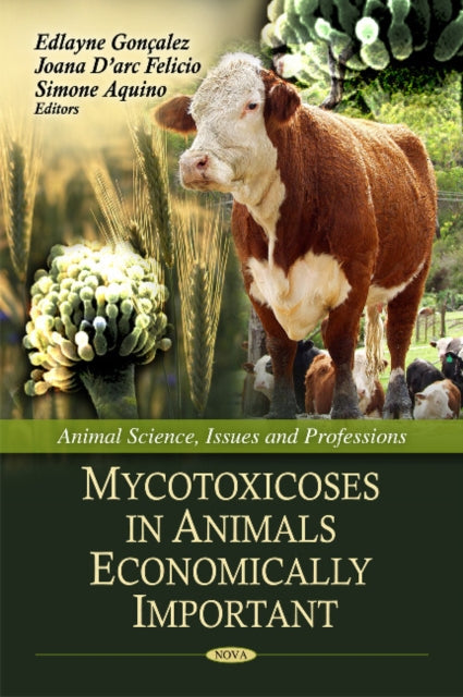 Book cover of: Mycotoxicoses in Animals Economically Important. By: Edlayne Gonçalez