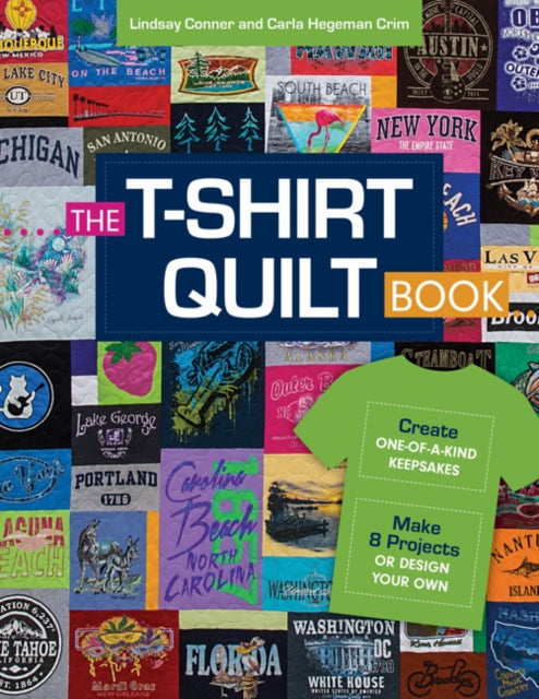Book cover of: T-Shirt Quilt Book. By: Lindsay Conner