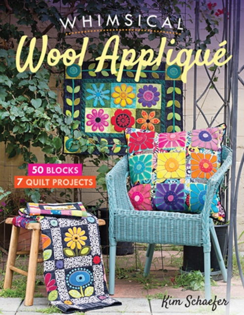 Book cover of: Whimsical Wool Applique. By: Kim Schaefer