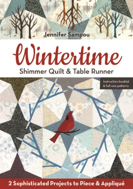 Book cover of: Wintertime Shimmer Quilt & Table Runner. By: Jennifer Sampou