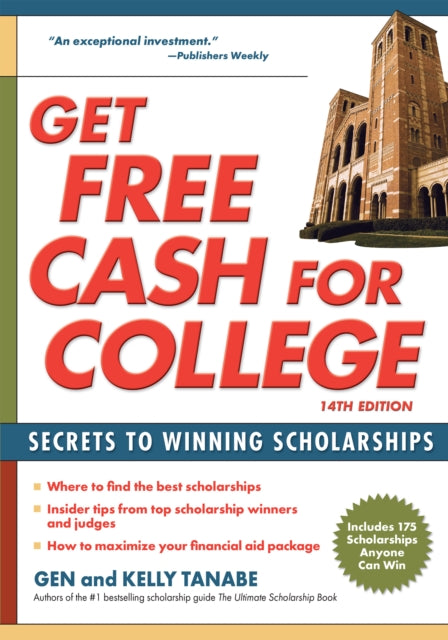 Book cover of: Get Free Cash for College. By: Tanabe