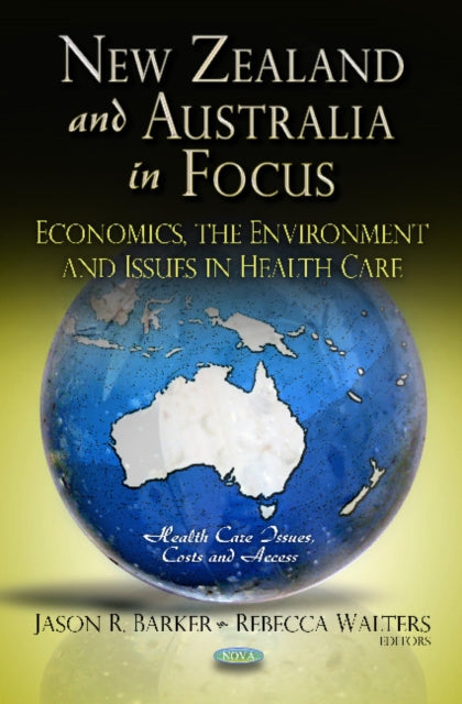 Book cover of: New Zealand & Australia in Focus. By: Jason R. Barker