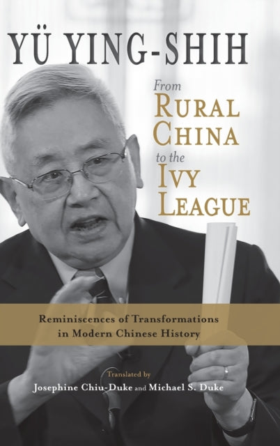 Book cover of: From Rural China to the Ivy League