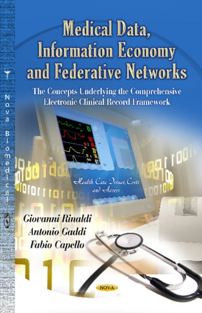 Book cover of: Medical Data, Information Economy & Federative Networks. By: Giovanni Rinaldi