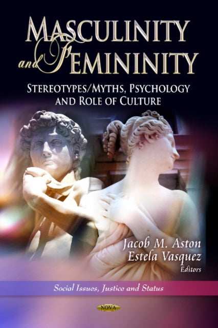 Book cover of: Masculinity & Femininity. By: Jacob M. Aston