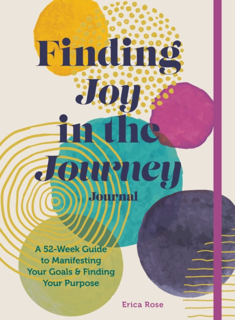 Book cover of: Finding Joy in the Journey Journal. By: Erica Peters