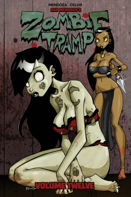 Book cover of: Zombie Tramp Volume 12: Voodoo Vixen Death Match. By: Dan Mendoza