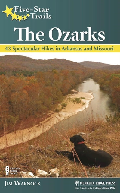 Book cover of: Five-Star Trails: The Ozarks. By: Jim Warnock