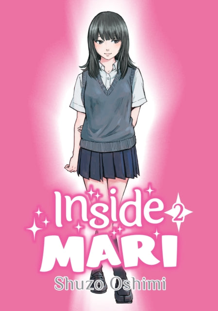 Book cover of: Inside Mari, Volume 2. By: 押見修造