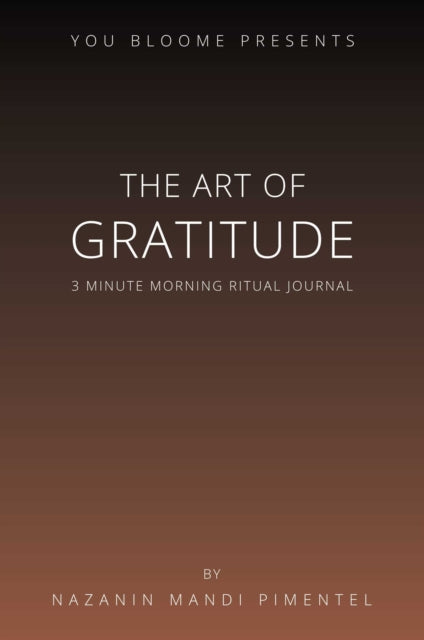 Book cover of: Art of Gratitude. By: Nazanin Mandi Pimentel