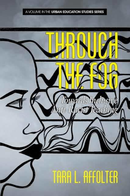 Book cover of: Through the Fog. By: Tara L. Affolter