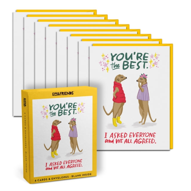 Book cover of: Em & Friends You’re the Best Boxed Greeting Cards, Box of 8 Single Encouragement Cards
