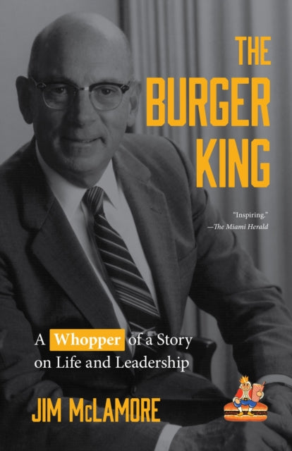 Book cover of: Burger King. By: Jim McLamore