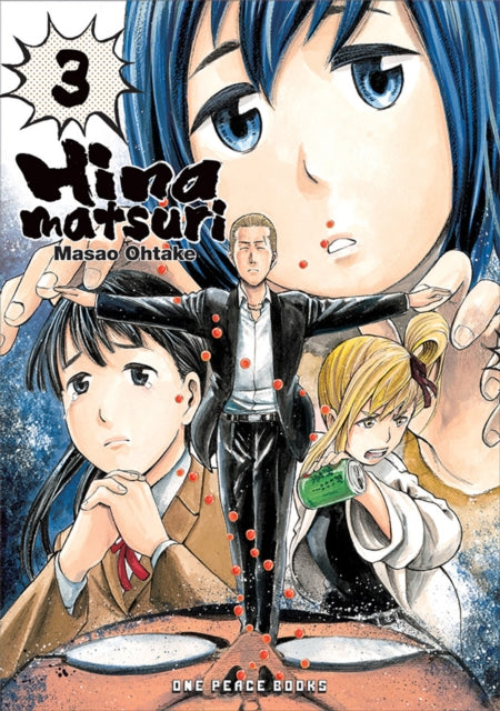 Book cover of: Hinamatsuri Volume 03. By: Masao Ohtake