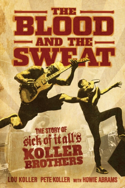 Book cover of: Blood and the Sweat. By: Lou Koller