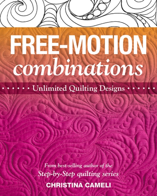 Book cover of: Free-Motion Combinations. By: C. Cameli