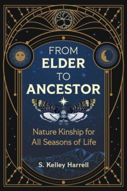 Book cover of: From Elder to Ancestor. By: S. Kelley Harrell
