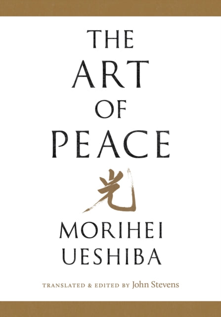Book cover of: Art of Peace. By: John Stevens