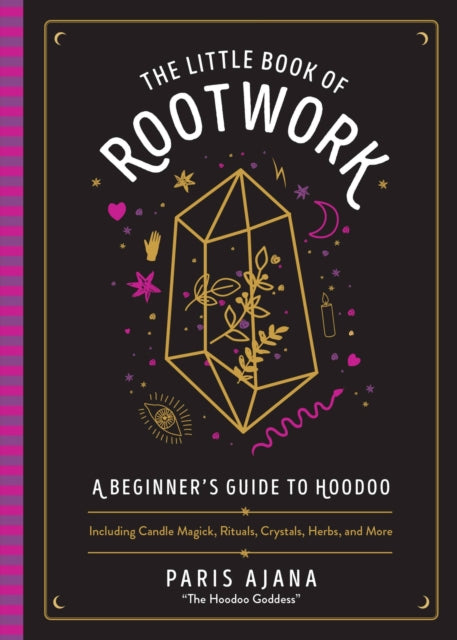 Book cover of: Little Book of Rootwork. By: Paris Ajana