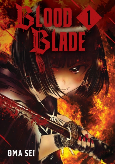 Book cover of: BLOOD BLADE 1. By: Oma Sei