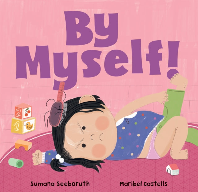 Book cover of: By Myself!. By: Sumana Seeboruth