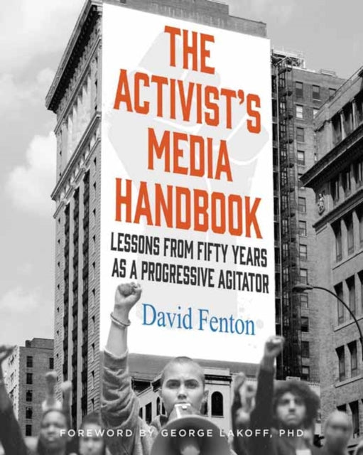 Book cover of: Activist's Media Handbook. By: David Fenton